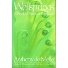 2nd Hand - Wellsprings: A Book Of Spiritual Exercises By Anthony De Mello